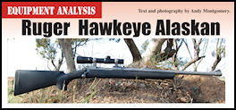 Ruger Hawkeye Alaskan - .375 Ruger - page 105 Issue 62 (click the pic for an enlarged view)