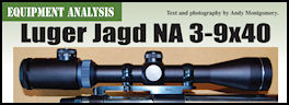 Luger Jagd NA 3-9x40 - page 132 Issue 62 (click the pic for an enlarged view)