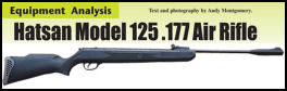 Hatsan Model 125 .177 Air Rifle - page 105 Issue 57 (click the pic for an enlarged view)