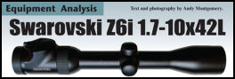 Swarovski Z6i 1.7-10x42L - page 99 Issue 57 (click the pic for an enlarged view)