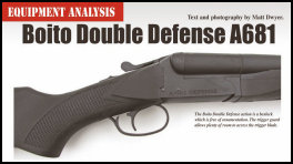 Boito Double Defense A681 - 12ga by Matt Dwyer (page 108) Issue 89 (click the pic for an enlarged view)