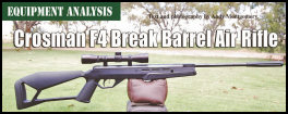 Crosman F4 Break Barrel Air Rifle  - .177 by Andy Montgomery (page 114) Issue 89 (click the pic for an enlarged view)