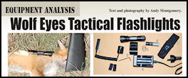 Wolf Eyes Tactical Flashlights - page 138 Issue 63 (click the pic for an enlarged view)
