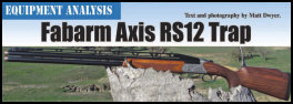Fabarm Axis RS12 by Matt Dwyer (page 118) Issue 87 (click the pic for an enlarged view)