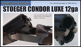 Stoeger Condor Luxe 12ga - page 100 Issue 60 (click the pic for an enlarged view)