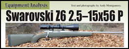 Swarovski Z6 2.5-15x56P - page 114 Issue 60 (click the pic for an enlarged view)