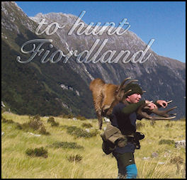 To Hunt Fiordland - page 102 Issue 64 (click the pic for an enlarged view)