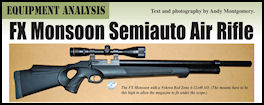 FX Monsoon Semiauto Air Rifle - page 124 Issue 64 (click the pic for an enlarged view)