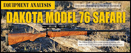 Dakota Model 76 Safari - .375 H&H - page 64 Issue 72 (click the pic for an enlarged view)
